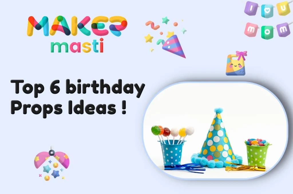 birthday props ideas